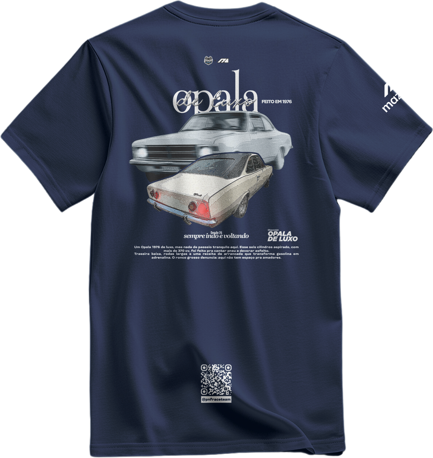 Camiseta OPALA de Luxo