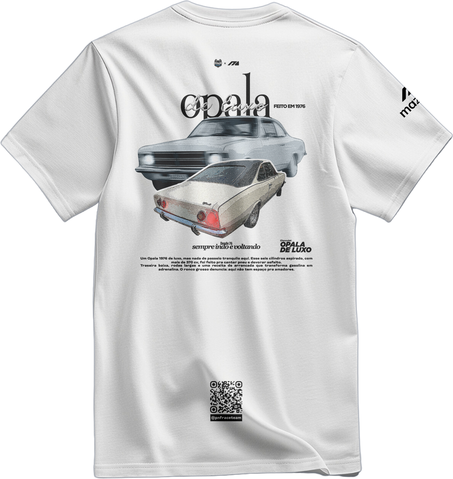 Camiseta OPALA de Luxo