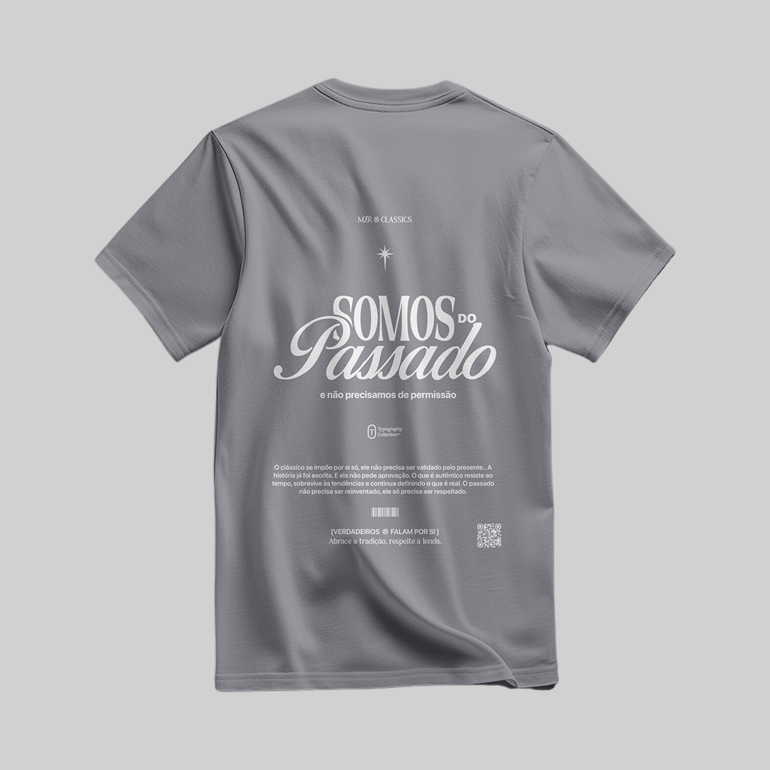 CAMISETA SOMOS DO PASSADO
