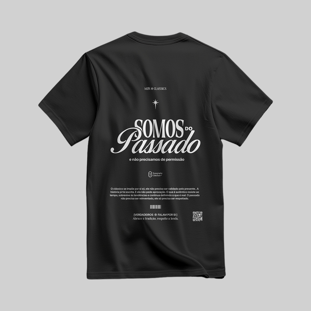 CAMISETA SOMOS DO PASSADO